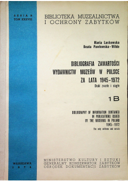 Biografia zawartości wydawnictw muzeów w Polsce zalata 1945 1972