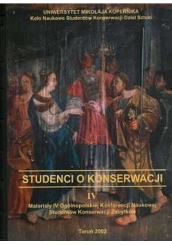 Studenci o konserwacji Tom IV