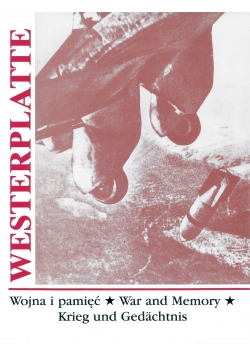 Westerplatte Wojna i pamięć