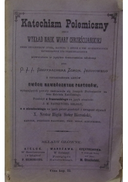 Katechizm Polemiczny, 1883r.