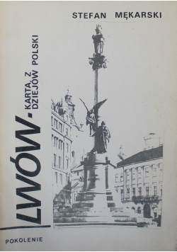 Lwów karta z dziejów Polski