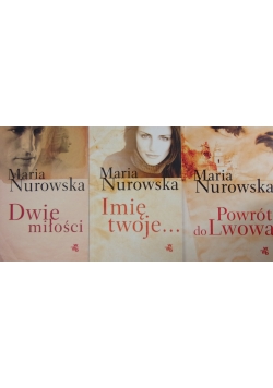Imię twoje /Dwie miłości/Powrót do Lwowa
