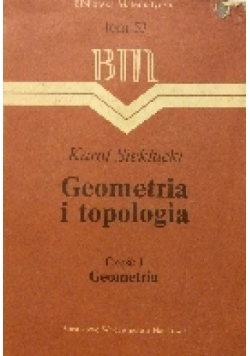 Geometria i topologia Cz. 1 Geometria