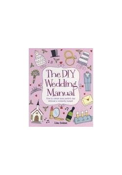 The DIY Wedding Manual