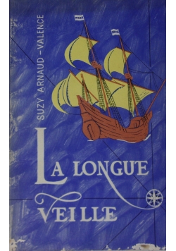 La Longue Veille