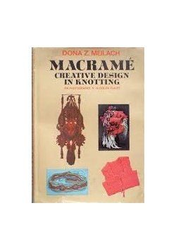 Nacrame Creative Design in Knotting