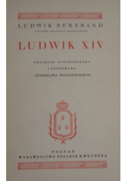 Ludwik XIV  ok 1927 r.