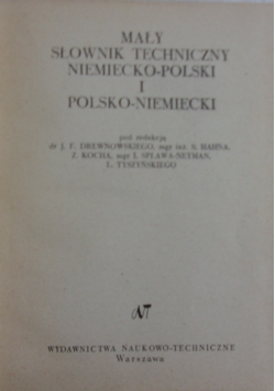 Mały słownik techniczny niemiecko polski i polsko-niemiecki