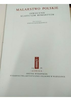 Malarstwo Polskie oświecenie klasycyzm romantyzm