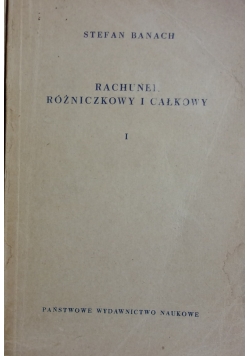 Rachunek różniczkowy i całkowy część I, II