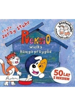 Posłuchajki. Reksio. Wielka księga przygód w.2018