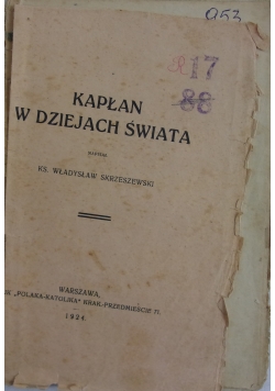 Kapłan w Dziejach Świata ,1924r.