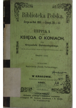 Hippika to jest księga o koniach, 1861 r.