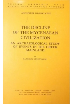 The decline of the Mycenaean civilization