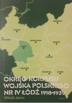 Okręg korpusu wojska polskiego nr IV Łódź