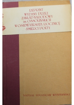 Wesele dramat w 3 aktach reprint z 1901 r.