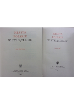 Miasta polskie w tysiącleciu Tom I do II