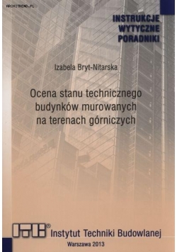 Ocena stanu technicznego budynków murowanych na terenach górniczych