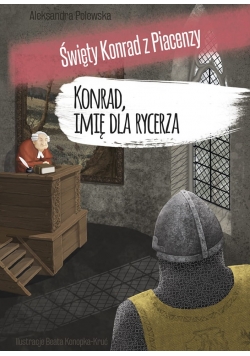 Konrad imię dla rycerza