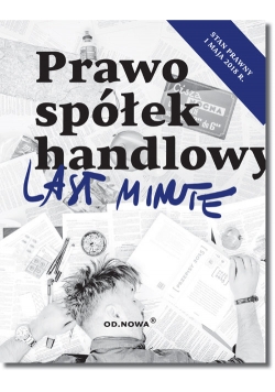 Last Minute Prawo Spółek Handlowych 2018