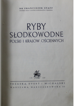 Ryby słodkowodne Polski i krajów ościennych 1950 r.