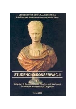 Studenci o konserwacji, t. 2