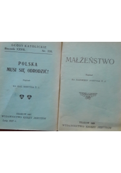 Polska musi się odrodzić! / Małżeństwo