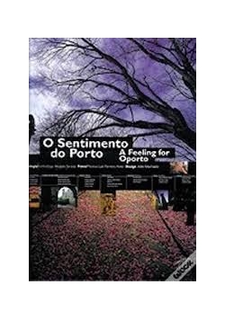 O Sentimento do Porto