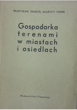 Gospodarka terenami w miastach i osiedlach