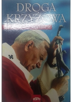 Droga Krzyżowa z Bł. Janem Pawłem II