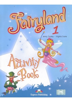 Fairyland 1 WB EXPRESS PUBLISHING
