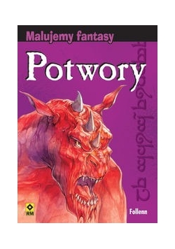 Malujemy fantasy Potwory