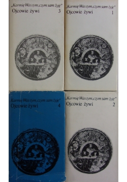Karmię was tym, czym sam żyję, Tom I - IV