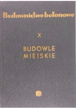 Budowle Miejskie X