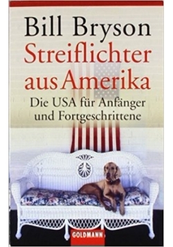 Streiflichter aus Amerika