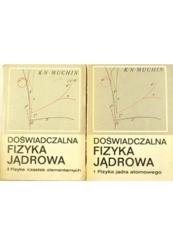 Doświadczalna fizyka jądrowa, t. 1-2
