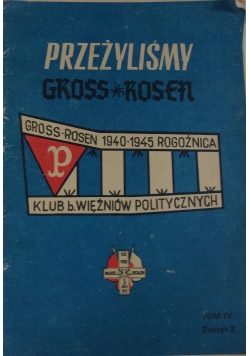 Przeżyliśmy Gross-Rosen Tom IV Zeszyt 2