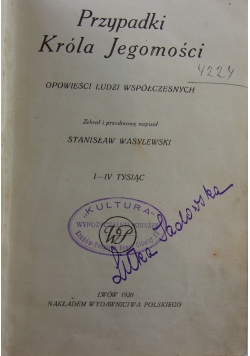Przypadki Króla Jegomościa, 1920 r.
