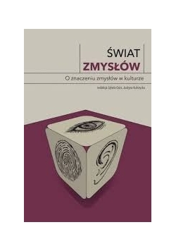 Świat zmysłów