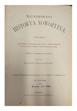 Illustrowana Historya nowożytna T.II, 1899 r.