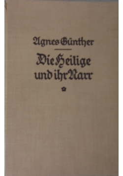 Die Heilige und ihr Narr. 1929 r.