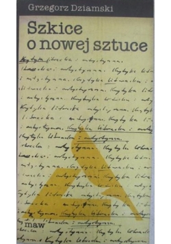 Szkice o nowej sztuce