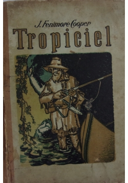 Tropiciel, 1925 r.