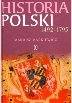 Historia Polski od 1492 do 1795
