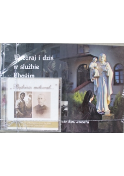 Wczoraj i dziś w służbie Ubogim Chrystusowym / Będziesz miłował CD Nowa