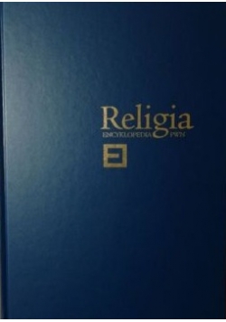 Religia. Encyklopedia PWN, tom 2