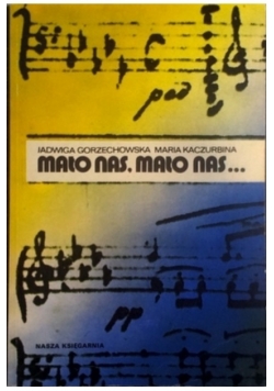 Mało nas mało nas