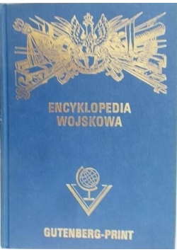 Encyklopedia Wojskowa, t. 1