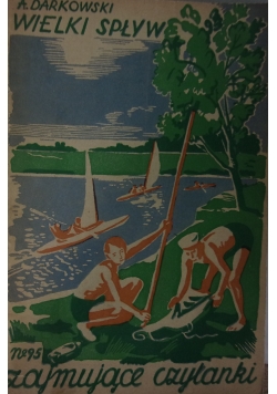 Wielki spływ, 1936 r.