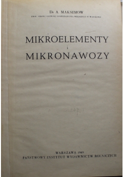 Mikroelementy i mikronawozy 1949 r.